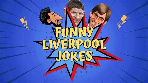 Liverpool Jokes