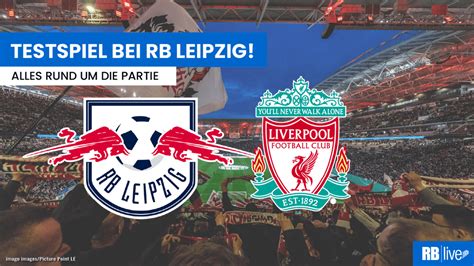 liverpool rb leipzig testspiels