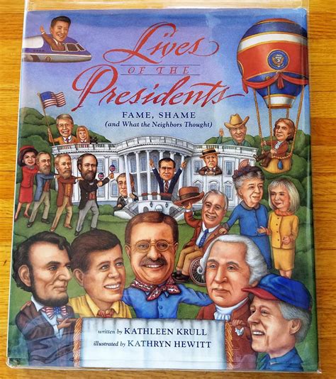 Download Lives Of The Presidents Fame Shame And What The Neighbors Thought 