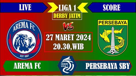 LIVESCORE LIGA 1 2024：Klasemen Liga 1 2024/2025 Usai Persebaya Surabaya Menang ... -