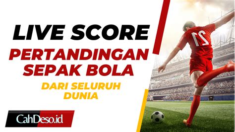 LIVESCORE TERCEPAT 🫙 Spbo - Hasil Livescore Bola Tercepat - Live Score Bola Hari Ini