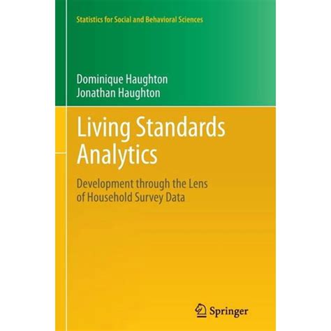 Living Standards Analytics Development Through The Lens Of Household Survey Data 1st Edition