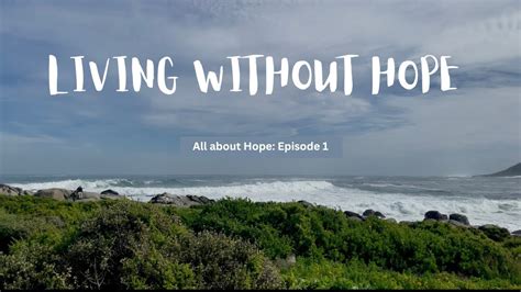 Living Without Hope