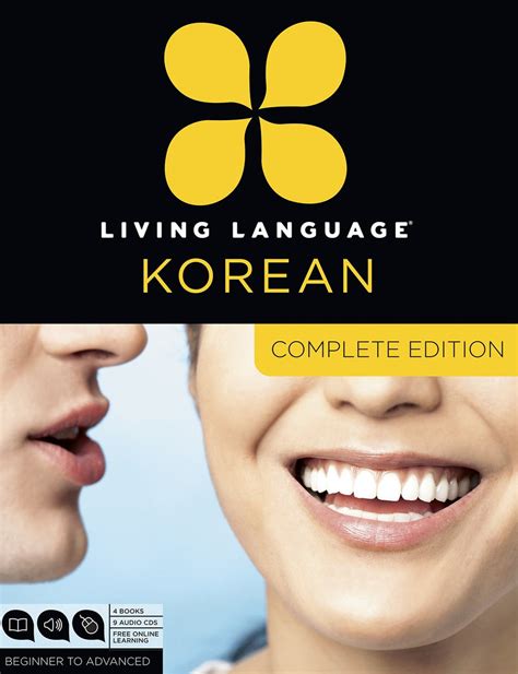 Read Living Language Korean Complete Edition Beginner Through Advanced Course Including 3 Coursebooks 9 Audio Cds Korean Reading Writing Guide And Free Online Learning 