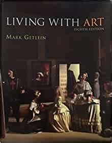 Read Living With Art 8Th Edition Textbook 