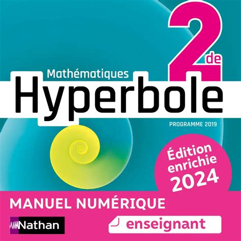 Livre De Maths Seconde Nathan Hyperbole