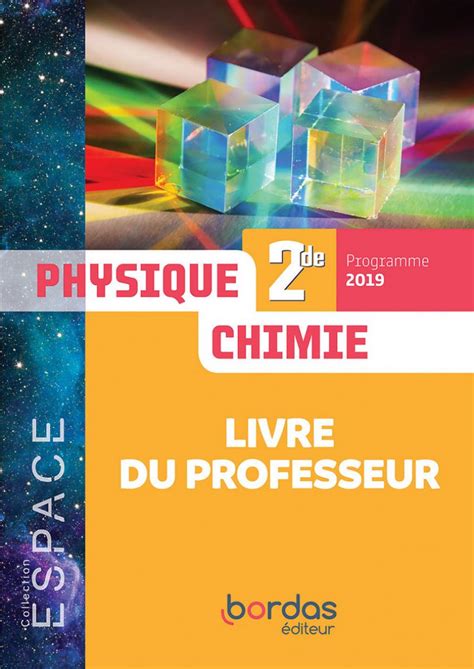 livre du professeur physique seconde belin
