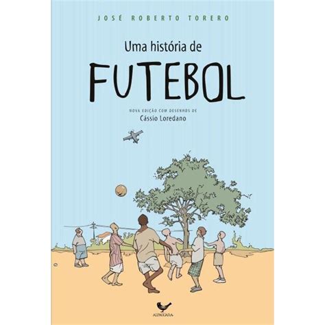 livro uma historia de futebol