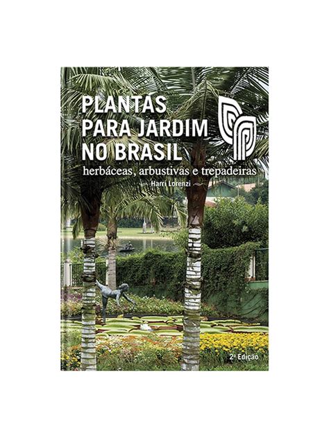 Full Download Livro Plantas Para Jardim No Brasil 