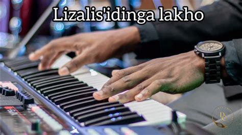 lizalise idinga lakho music