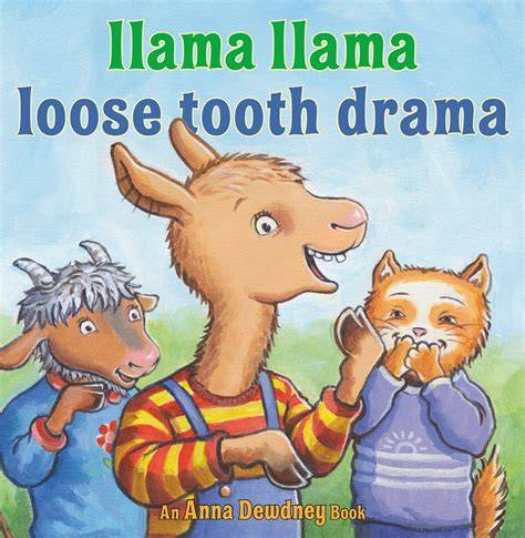 llama llama loses a tooth