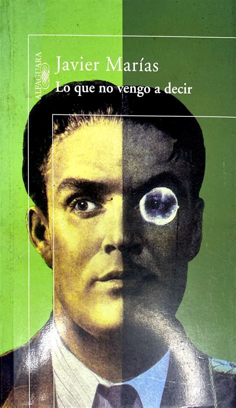 lo que no vengo a decir