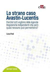 lo strano caso avastin lucentis perche tutti vogl