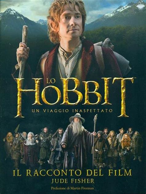 Read Online Lo Hobbit Un Viaggio Inaspettato Il Racconto Del Film 
