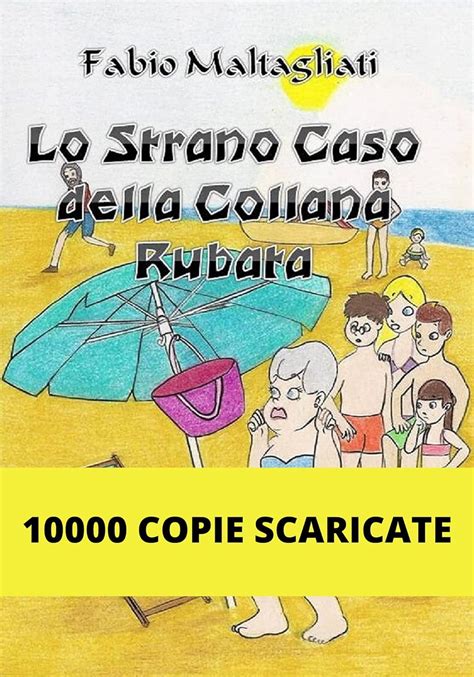 Read Lo Strano Caso Della Collana Rubata Storie Di Ragazzi Vol 1 