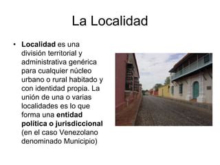 Localidad Que Es