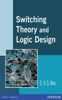 Read Online Logic Design And Switching Theory 