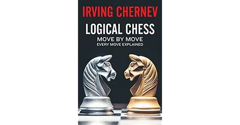 Read Online Logical Chess Move By Move 