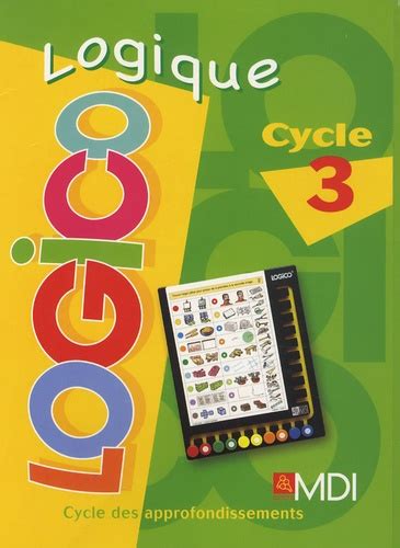 Logico Logique Cycle 3
