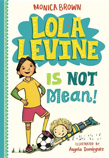 Read Online Lola Levine Is Not Mean 