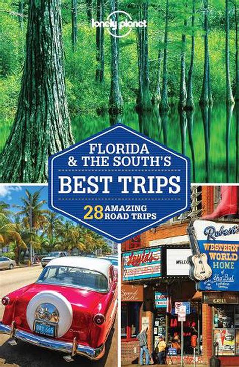 Download Lonely Planet Florida The Souths Best Trips Travel Guide 