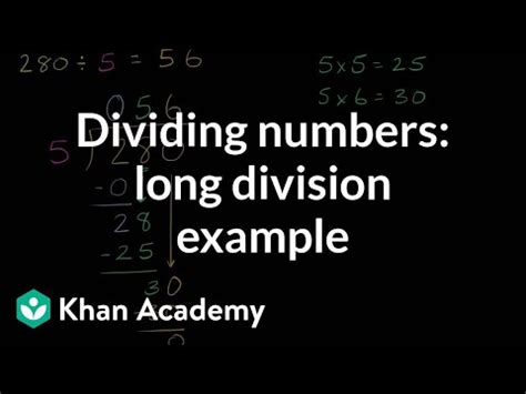 Long Division 280 5 Video Khan Academy 3digit Division With Answers - 3digit Division With Answers