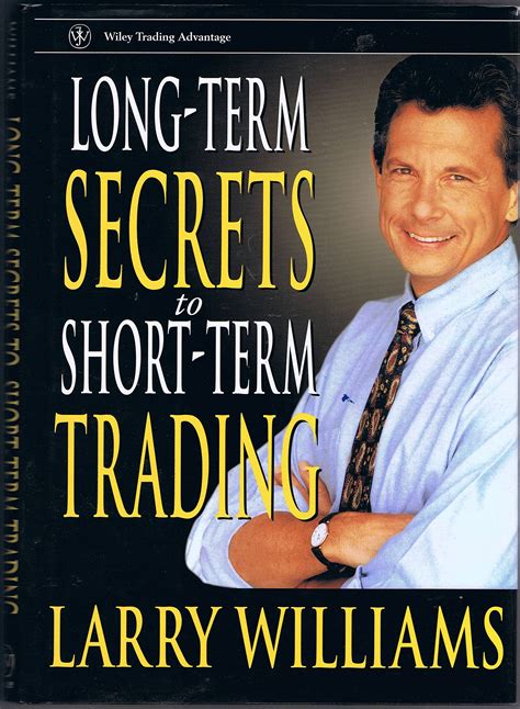 Long Term Secrets To Short Term Trading Wiley Trad