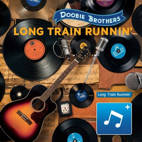 Long Train Runnin Song