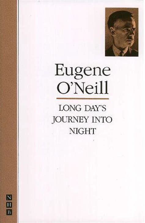 Read Online Long Days Journey Into Night Eugene Oneill 