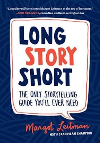 Read Online Long Story Short The Only Storytelling Guide Youll Ever Need 