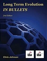 Read Online Long Term Evolution In Bullets 2Nd Edition 