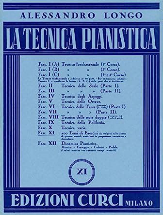 Read Longo Alessandro Tecnica Pianistica Fascicolo I A 