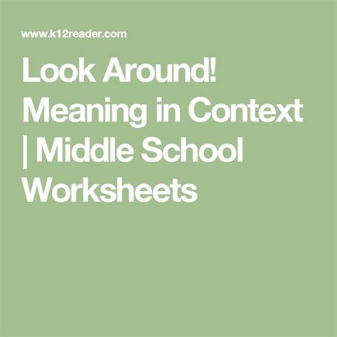 Look Around Meaning In Context Middle School Worksheets Context Clues 8th Grade Worksheet - Context Clues 8th Grade Worksheet