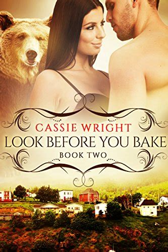 Full Download Look Before You Bake Bbw Paranormal Shape Shifter Romance Honeycomb Falls Book 2 Cassie Wright 