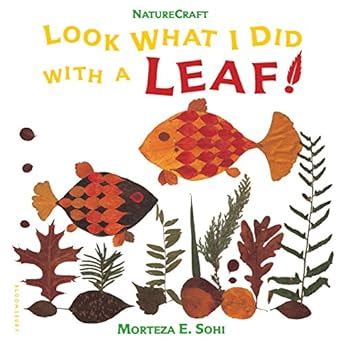 Download Look What I Did With A Leaf Naturecraft 
