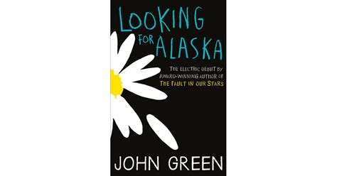 looking for alaska read the multi million bestsel
