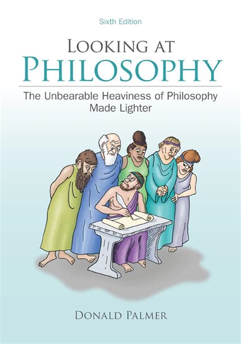 Download Looking At Philosophy The Unbearable Heaviness Of Philosophy Made Lighter 