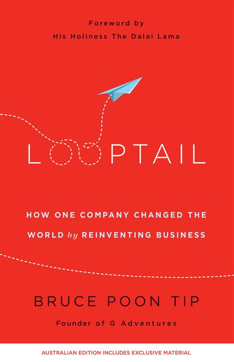 Read Looptail How One Company Changed The World By Reinventing Business 