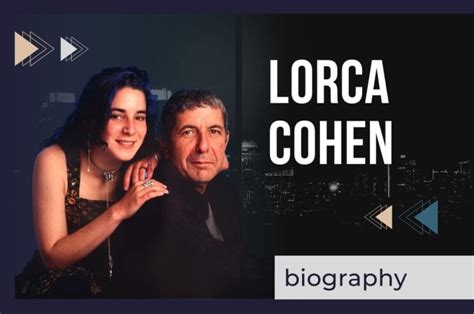 lorca cohen wiki
