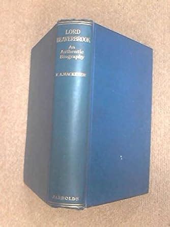 lord beaverbrook biography