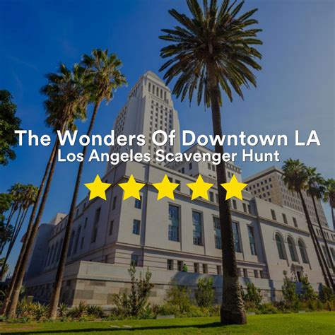 Los Angeles Scavenger Hunt The Wonders Of Downtown Los Angeles Scavenger Hunt Ideas - Los Angeles Scavenger Hunt Ideas