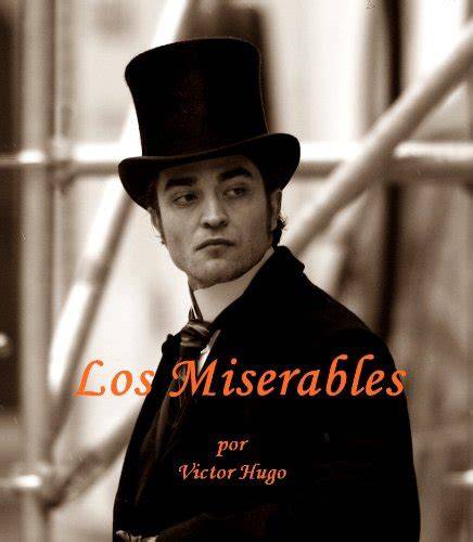 los miserables nueva edicion en espanol