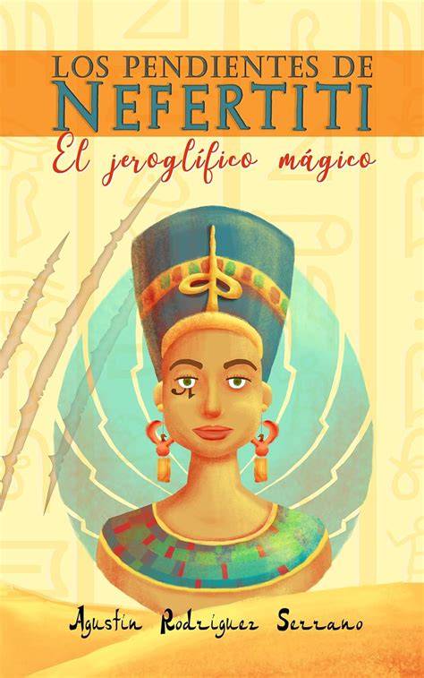 los pendientes de nefertiti 2 la alianza de la pe