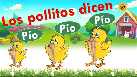 Los Pollitos Dicen