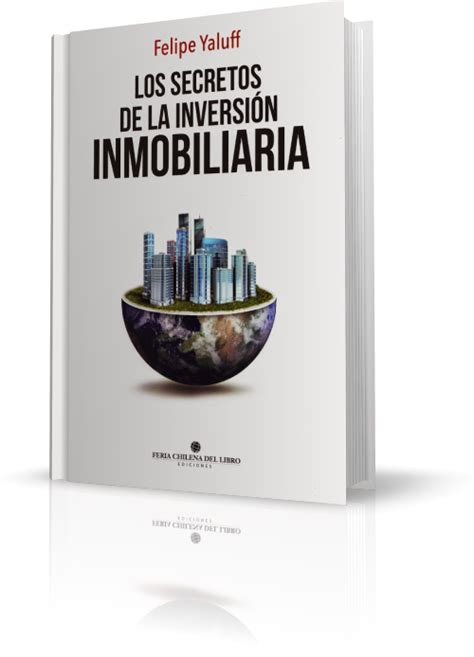 Read Los Secretos De La Inversion Inmobiliaria Version Mundial 