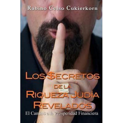 Read Online Los Secretos De La Riqueza Jud A Revelados 
