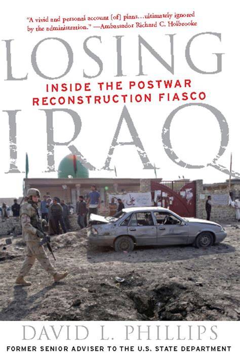 losing iraq inside the postwar reconstruction fias