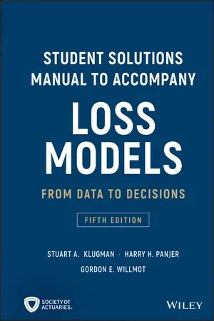 Read Loss Models From Data To Decisions Solutions Pdf 