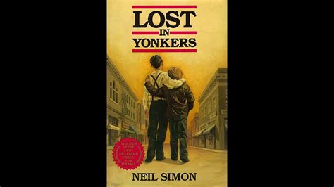 Lost In Yonkers Summary