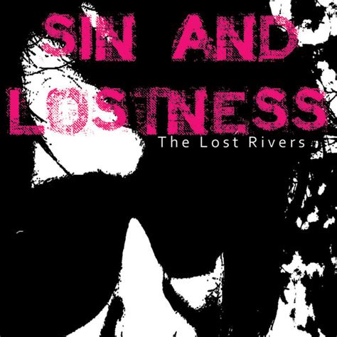 lost rivers sin and lostness rar